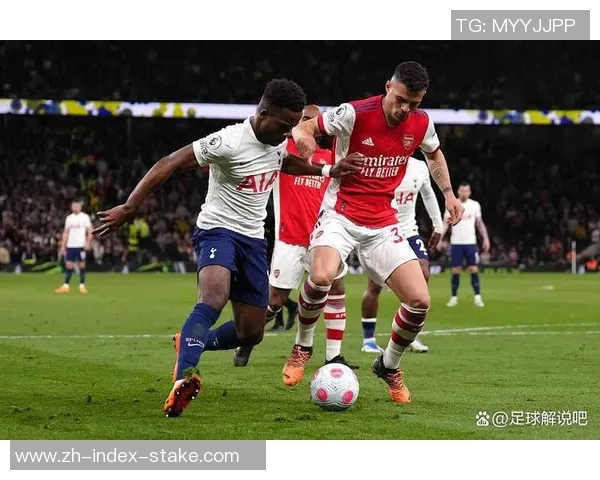 热刺与阿森纳巅峰对决直播解析及赛前预测全方位解读